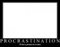 Procrastination