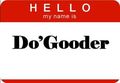 Do Gooder Do Gooder