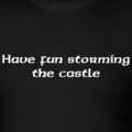 Have-fun-storming-the-castle