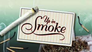 Up In Smoke