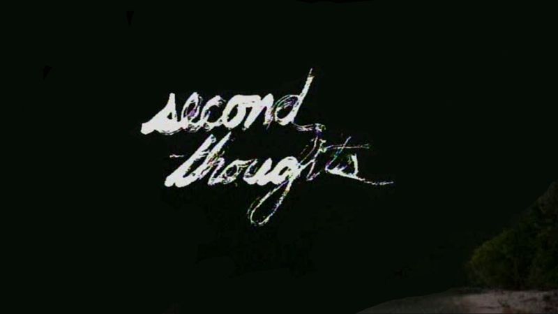 Second-thoughts