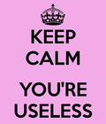 Useless Useless