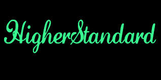 Higher standard