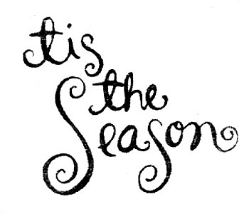 Tis the Season