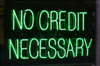 No_credit_necessary_sign No_credit_necessary_sign